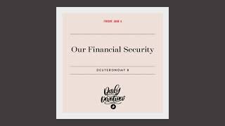Our Financial Security – Daily Devotional screenshot 4