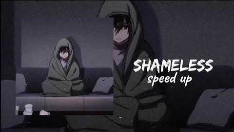 Shameless - Camila Cabello (speed up) tiktok version