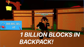 World Record (1,000,000,000 blocks in backpack!!!) Roblox mining simulator
