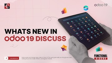 Whats new in Odoo 19 Discuss | Odoo 19 New Features | Odoo 19 Functional Tutorials