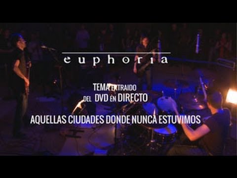 euphoria - Furia / Ruido - Aquellas ciudades donde nunca estuvimos