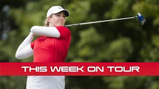 Jack Nicklaus' Memorial Tournament And U.S. Women's Open | This Week On Tour Jack Nicklaus' Memorial Tournament And U.S. Women's Open | This Week On Tour