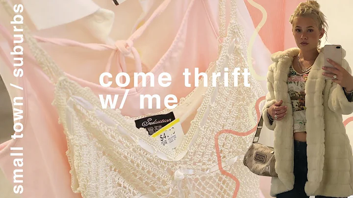 COME THRIFT W ME | THRIFTING IN A SMALL TOWN