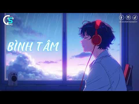 Bình Tâm, Cafe Không Đường || Tổng Hợp Nhạc Chill Của Jombie G5R Squad