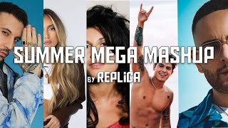 Summer Mega Mashup [by Replica] (Fred De Palma, Ana Mena, Giusy Ferreri and many more) - TIKTOK