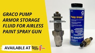 Graco Pump Armor Storage Fluid for Airless Paint Spray Gun