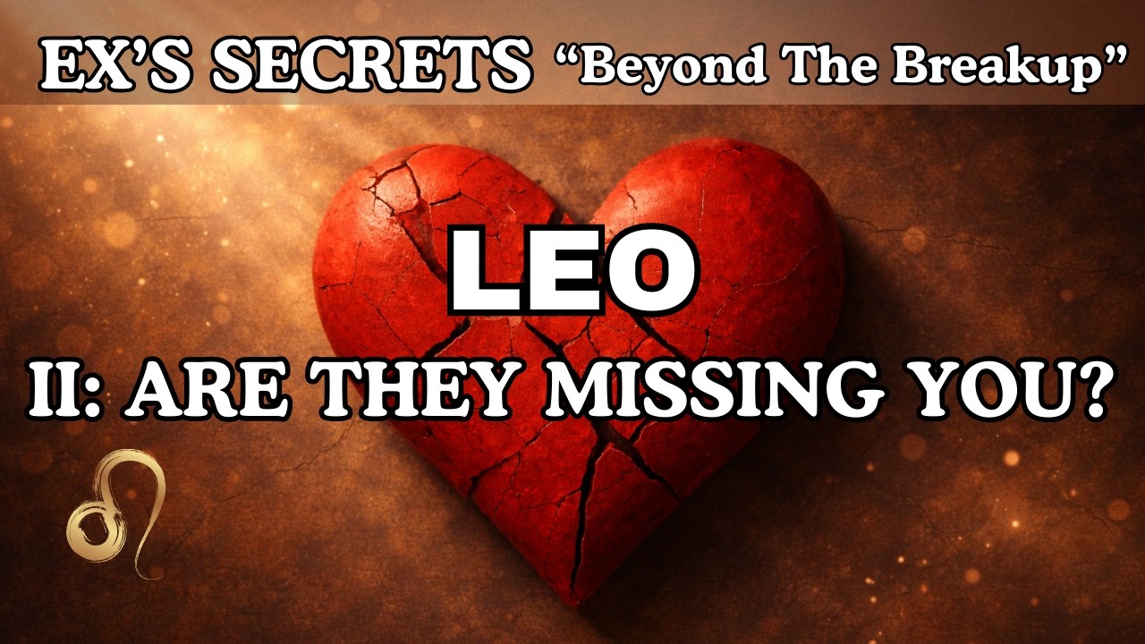 💔LEO♌They’re Devastated by Losing You🥹🖤🚪