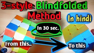 3-Style Blindfold Method TUTORIAL (in Hindi) Solve in 30 seconds