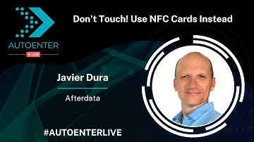 Don’t touch! Use NFC cards instead | AutoEnter Live 2022
