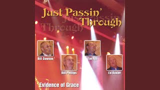 Video thumbnail of "Evidence of Grace - Touring That City"