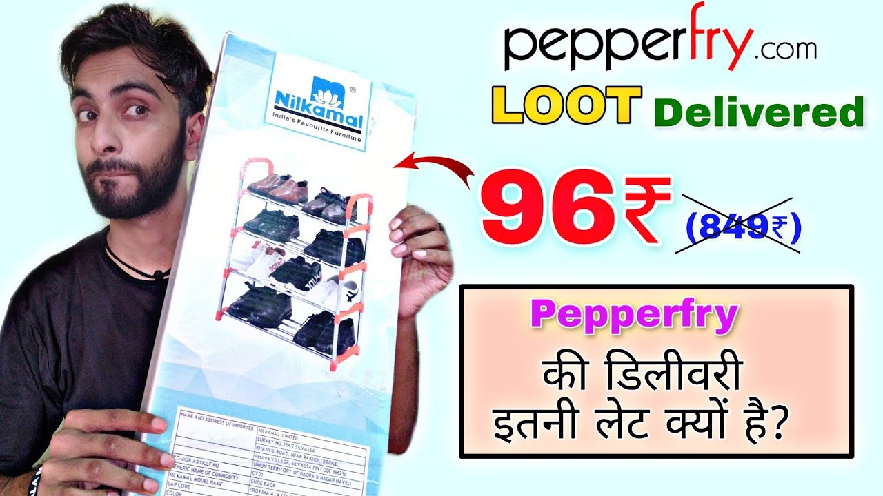 Pepperfry LOOT Delivered Nilkamal Shoerack In 96rs Why Pepperfry