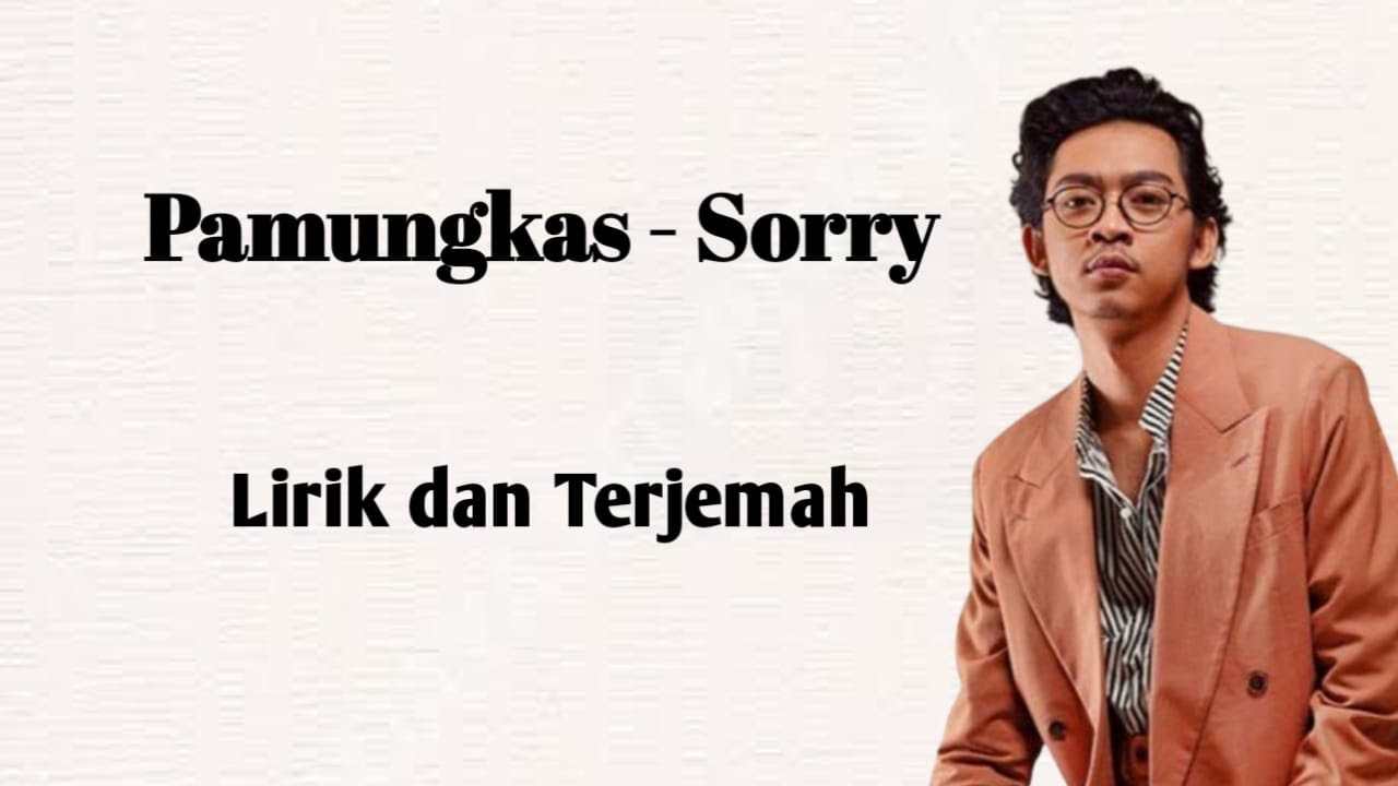 Pamungkas Sorry ( Lirik Terjemah ) YouTube
