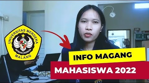 Info Magang Untuk Mahasiswa 2022, Lowongan Magang Mahasiswa 2022, Info Magang Online Mahasiswa