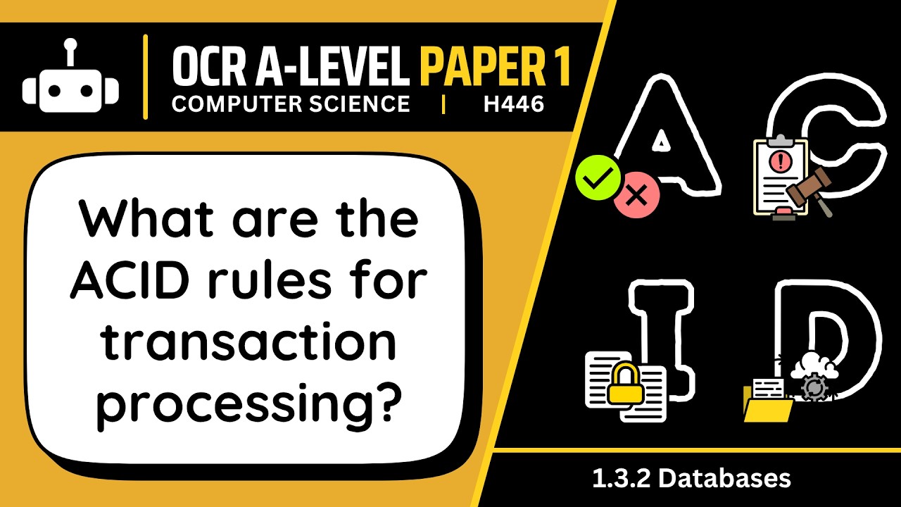 ACID Database Rules | 3.2f | OCR A-Level Computer Science - YouTube