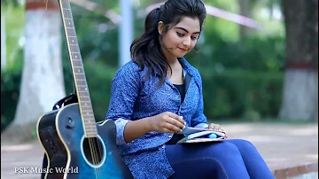 Kaun Tujhe Yu Pyar Krega ll Female Version ll Cute Love Story ll PSK Music World