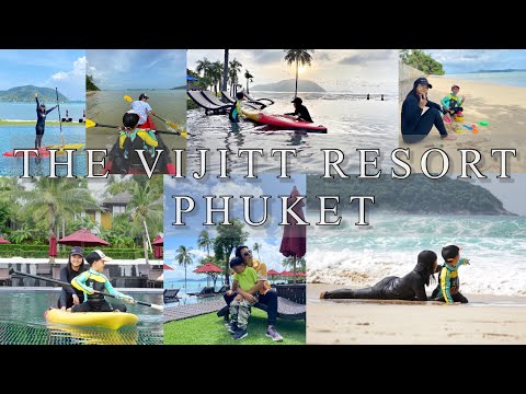 เดอะวิจิตรรีสอร์ทภูเก็ต   the vijitt resort phuket    the vijitt resort phuket รีวิว