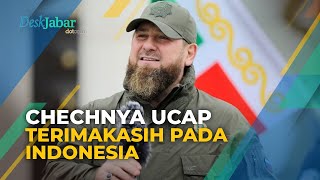 Pemimpin Chechnya Ramzan Kadyrov Berterimakasih pada Indonesia dan Negara Muslim Lain