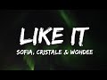 Sofia Like It Feat Cristale Wohdee Lyrics mp3