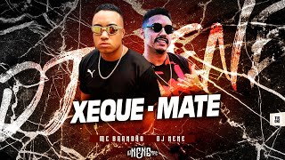 MC Brandão - Xeque Mate (DJ Nene) 2020