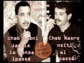Cheb Hasni Jami La Nensa El Passé Cheb Nasro Nsiti El Passé Cheb Hasni Jami La Nensa El Passé Cheb Nasro Nsiti El Passé