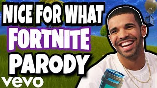 Drake - Nice For What Fortnite Parody