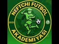 NEFTCHI FA U15 VSJIZZAX FA U15