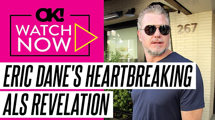 Eric Dane Breaks Down Over ALS Battle, Reveals He Has '1 Functioning Arm'