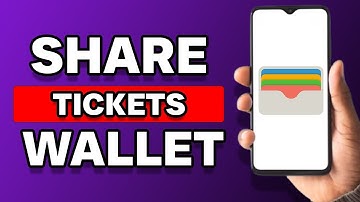 How To Share Tickets In Apple Wallet