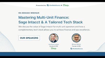 Webinar: Mastering Multi-Unit Finance - Sage Intacct & A Tailored Tech Stack [2025]