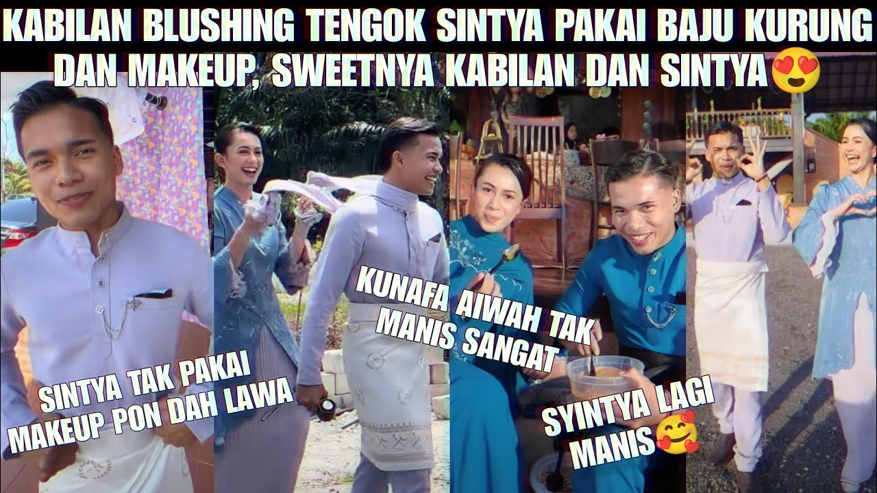 KABILAN BLUSHING TENGOK SINTYA PAKAI BAJU KURUNG, SWEETNYA KABILAN DAN SINTYA