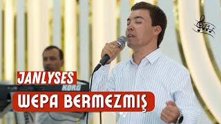 Eziz Orazow - Wepa Bermezmis | Turkmen aydymlary 2023 | Janly Ses | Music video Live