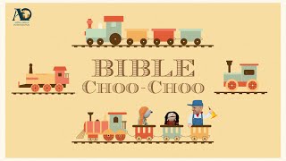 Aoi Sunday School  Bible Choochoo part 1  Gods Relentless Love