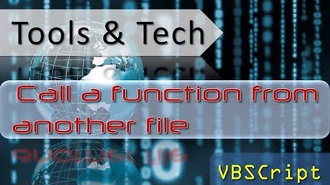 VBScript - Call a Function in another file