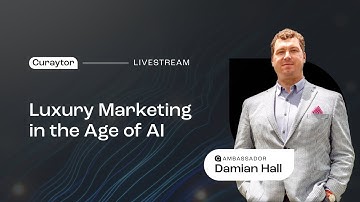 Luxury Marketing in the Age of AI - Livestream