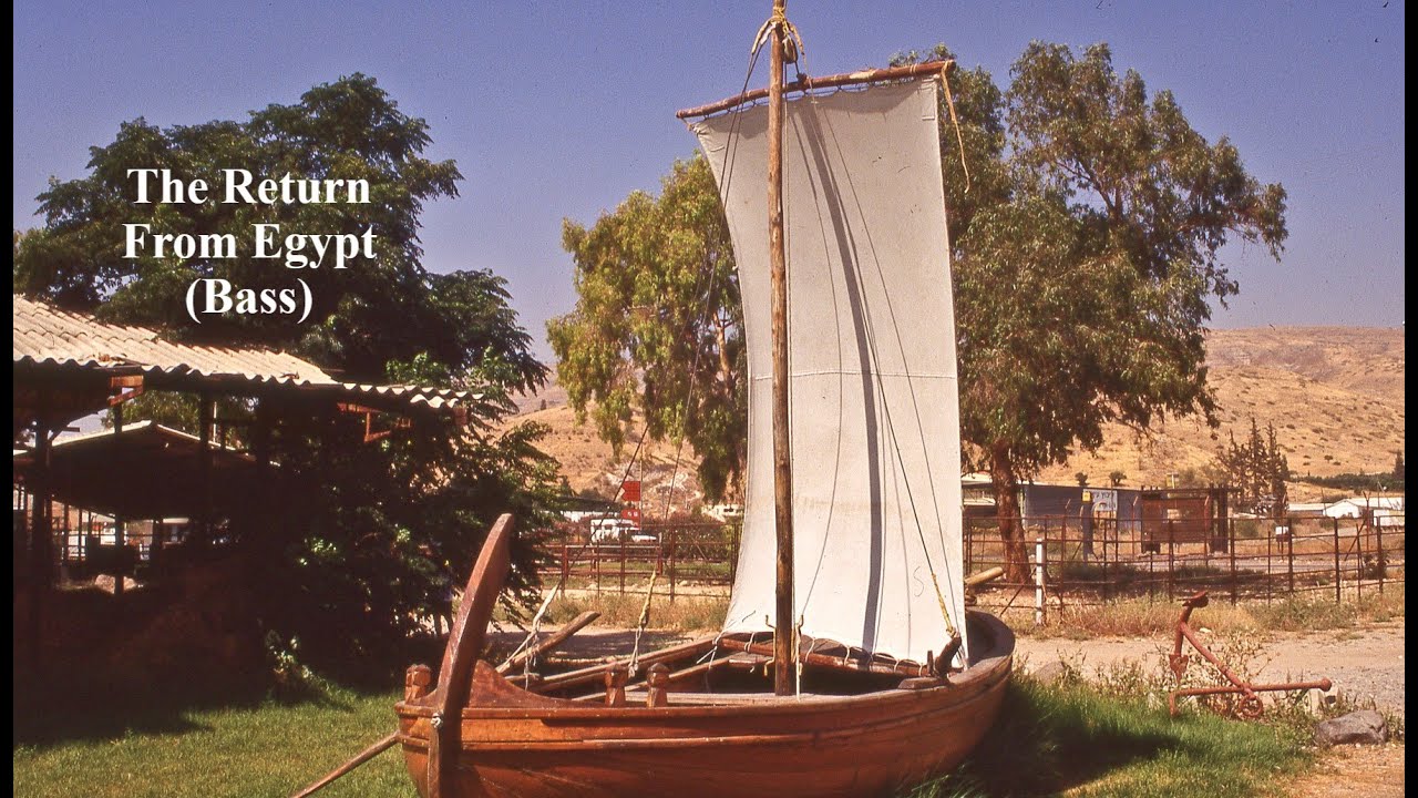 The Return From Egypt (Bass) YouTube