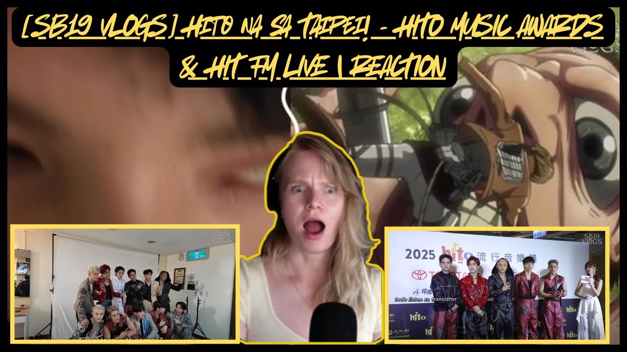 [SB19 VLOGS] Hito na sa Taipei! - HITO MUSIC AWARDS & HIT FM LIVE | РЕАКЦИЯ РОССИЙСКОГО A'TIN