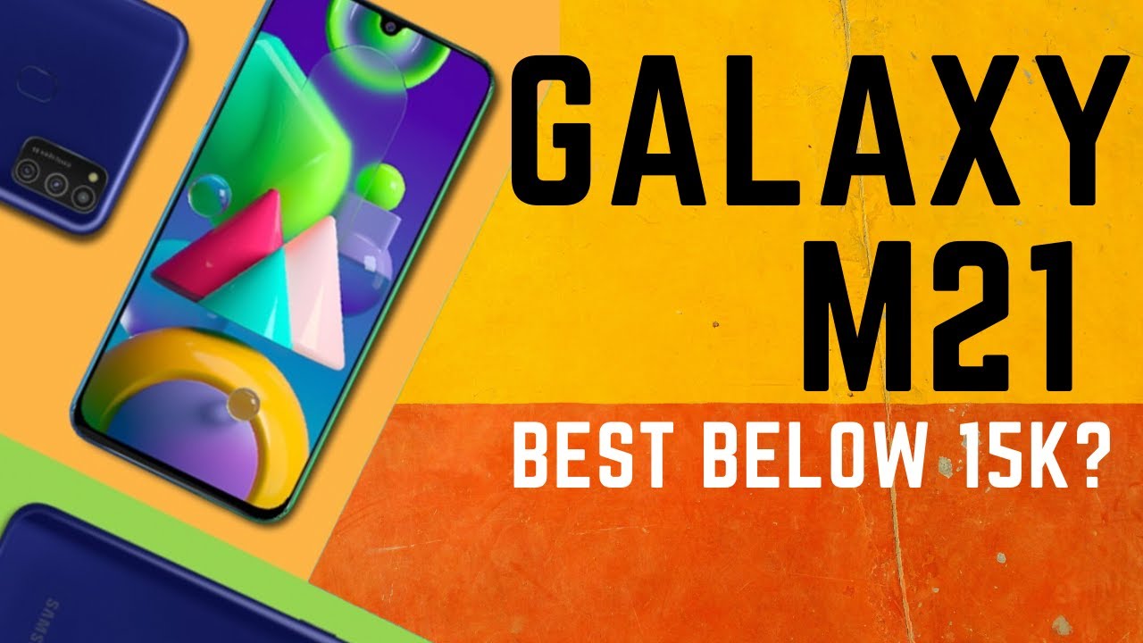 Samsung Galaxy M21 Best Phone Below 15K? [First Look] YouTube