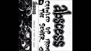 Abscess - Crawled up From the Sewer (Demo,1995)