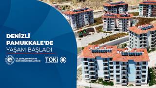 Denizli Pamukkale'de yaşam başladı