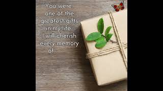 The Greatest Gift 🦋❤️  #loss #grief #quote