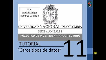 Tutorial 11 de MATLAB en español - Otros Tipos de Datos