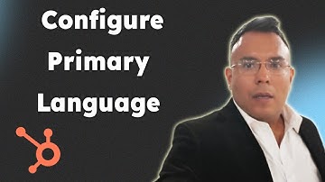 How to Configure Primary Language Per Domain HubSpot 2025
