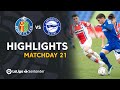 Highlights Getafe CF vs Deportivo Alavés (0-0)