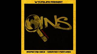 Inspectah Deck - Greatest Features (2012)
01. The X (Yall Know The Name) (feat Pharoahe Monch, Xzibit & Skillz)
02. Ahh Yeah (feat Senica Da Misfit & V-12) 3:40
03. Chairmen Of Da Barz (feat Spleen) 8:10
04. Tru Master (feat Pete Rock & Kurupt) 12:30
05. Above The Clouds (feat Gangstarr) 16:28
06. Pipe Bomb (feat Illa Ghee) 20:10
07. Piece Of The Pie (feat Pop Shuvit) 23:45
08. Tres Leches (feat Big Punisher & Prodigy) 28:25
09. Speaking Real Words (feat 7L & Esoteric) 32:47
10. Guns n Crack (feat Joe Young & Terra Pete) 37:10
11. The Hood Is On Fire (feat 1982) 40:37
12. Verbal Slaughter (feat The Dwellas) 44:05
13. Strictly Facts (feat K. Slack) 47:42
14. Supa Fly (feat DJ S1 & Blu) 51:36
15. Heart Of The City (feat Agallah) 54:40 Inspectah Deck - Greatest Features (2012)