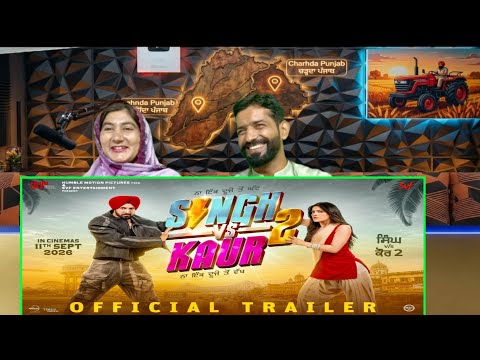 Singh Vs Kaur 2 | Official Trailer | Gippy Grewal & Shehnaaz Gill | In Cinemas 11 Sept