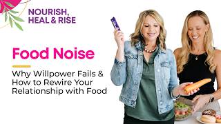 Food Noise: Why Willpower Fails and How to Rewire Your Relationship with Food | with Georgie Beames