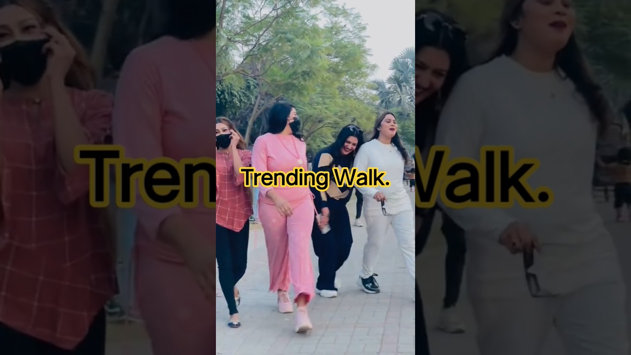 Walk confidence in public.