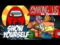 Show Yourself - Among Us Song (Русский кавер от Jackie-O & B-Lion)