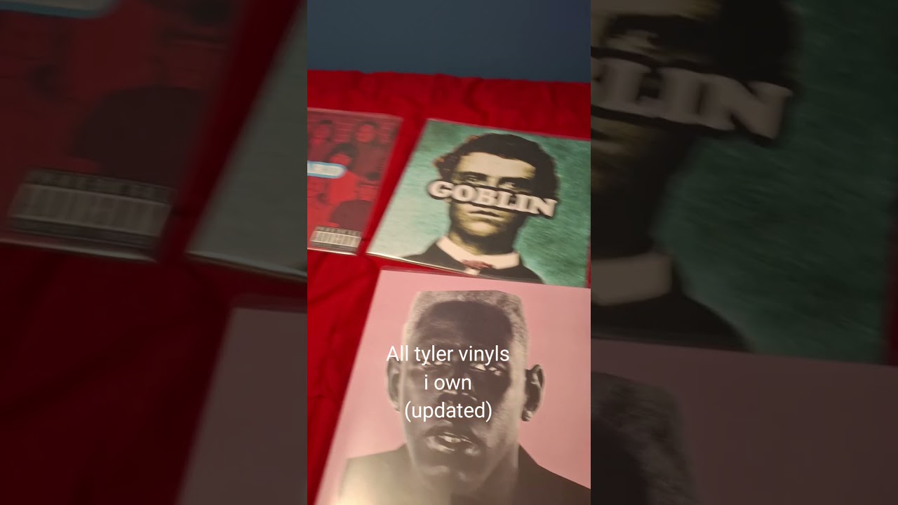 All tyler vinyls I own (updated)