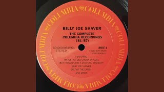 Video thumbnail of "Billy Joe Shaver - I'm Just an Old Chunk of Coal (But I'm Gonna Be a Diamond Someday)"